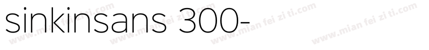 sinkinsans 300字体转换